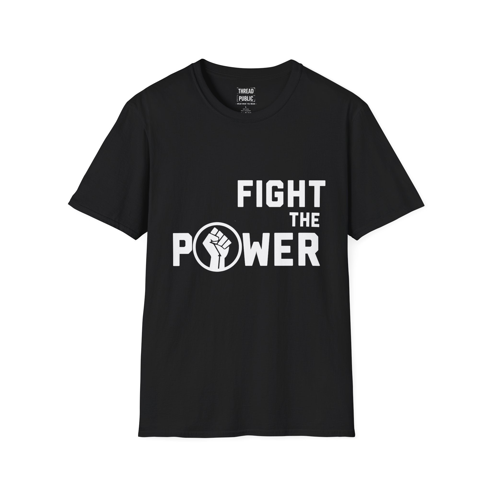 Fight the Power T-Shirt | Protest Fist Graphic Tee