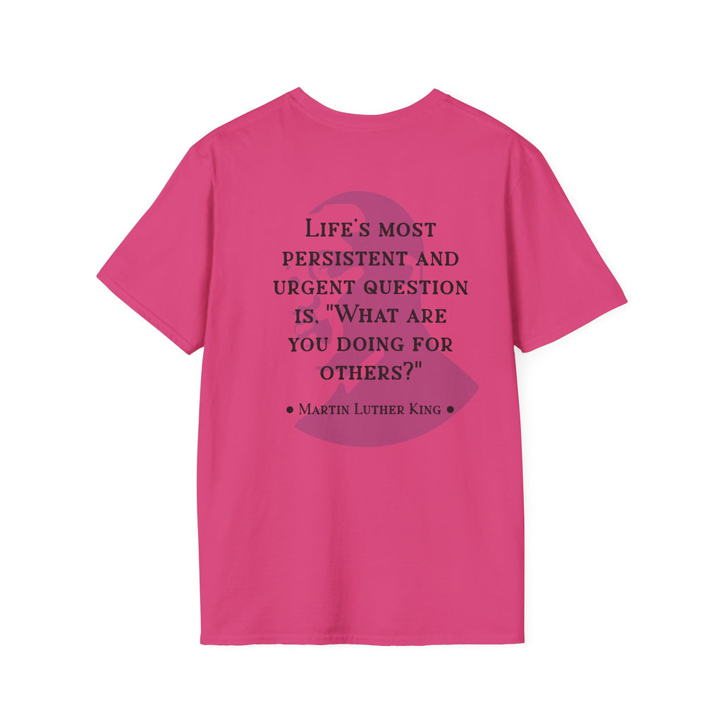 King Jr. quote T-Shirt | 'What are you doing for others?'