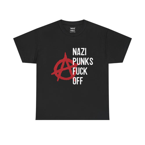 Anarchy Symbol with "Nazi Punks F*** Off" Tee | Punk Protest Shirt