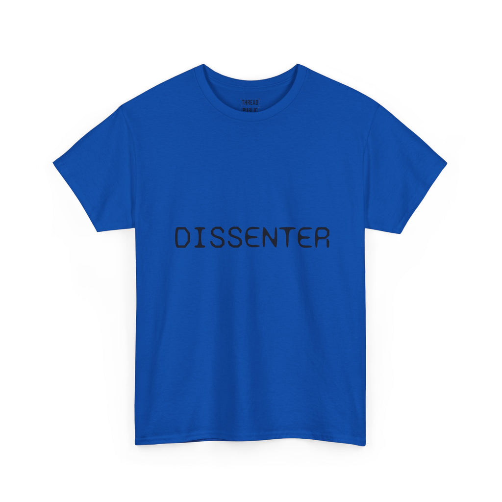 DISSENTER T-Shirt | Minimal Text Tee, Bold Statement Shirt