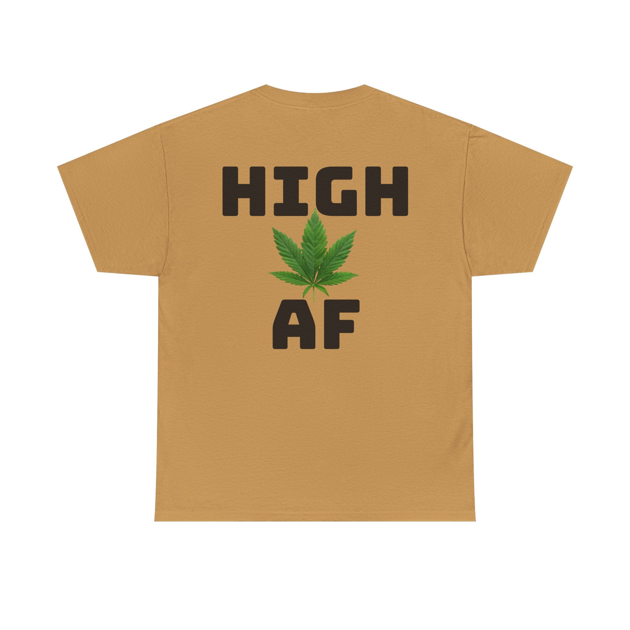 I Love Legal Marijuana T-Shirt | High AF Cannabis Tee