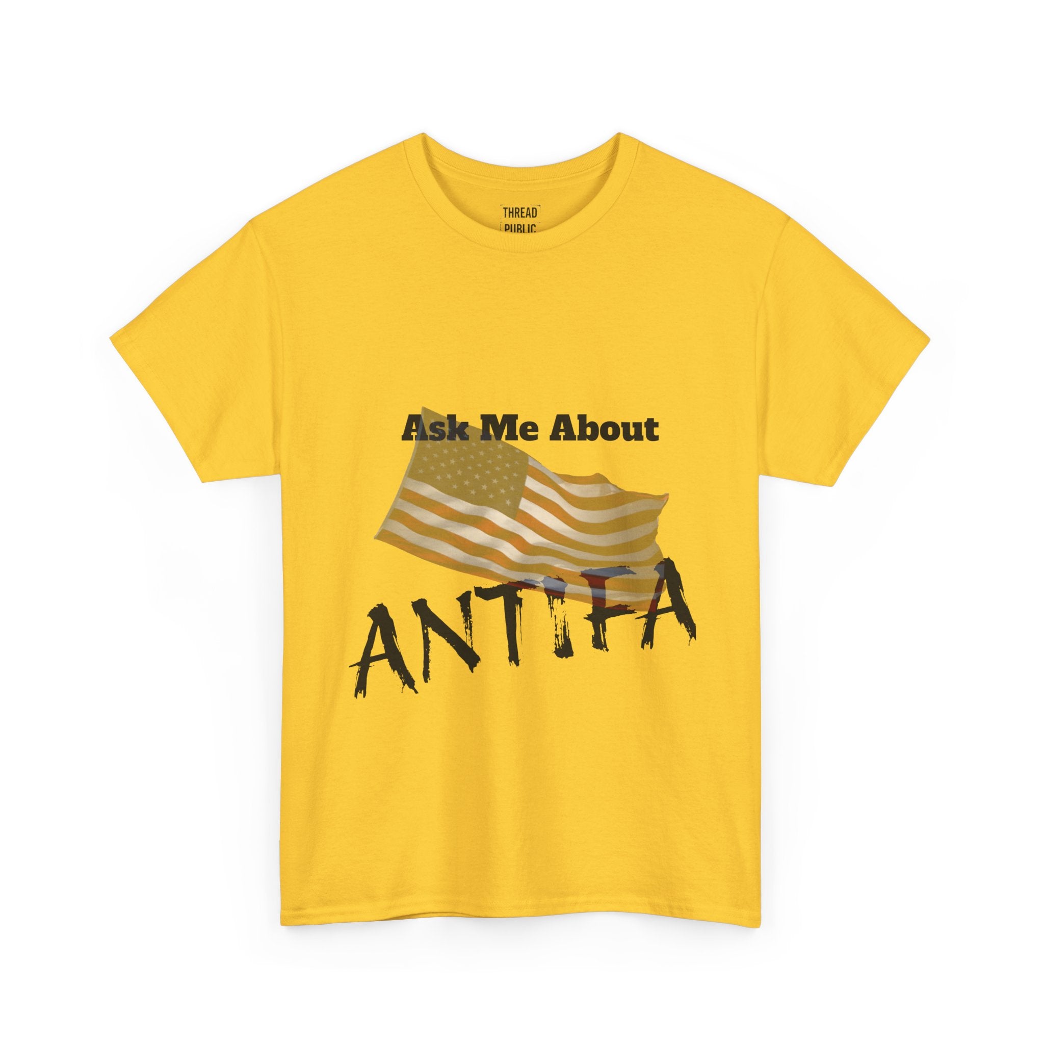 Ask Me About ANTIFA T-Shirt | Political Statement Tee